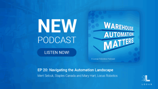 Warehouse Automation Matters Episode 20