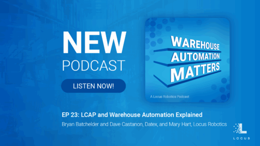 Warehouse Automation Matters Episode 23